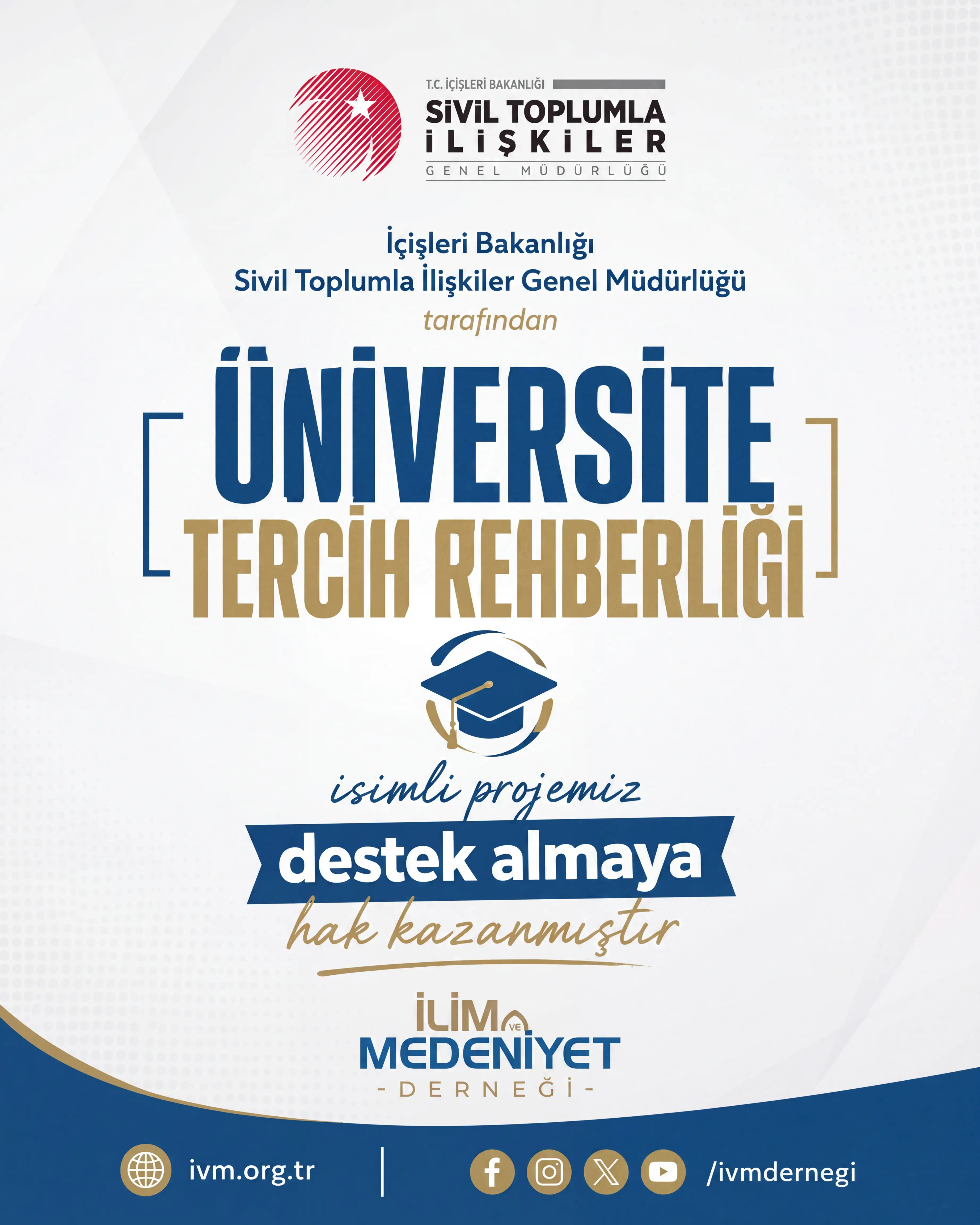 Üniversite Tercih Rehberliği" Projemiz PRODES Kapsamında Desteklenmeye Hak Kazandı